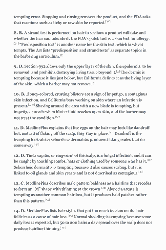 Page 66 of the California Barber Study Guide — 2026 Edition PDF — Chapter 3 — Client Consultation and Hair and Skin Analysis: tempting error. Stopping and rinsing removes the product, and the FDA asks that reactions such as itchy or raw skin be reported.[21] 8. B. A strand test is…