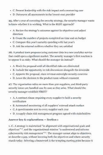 Page 73 of the CISM Study Guide — 2026 Edition PDF — Section 1 — Information Security Governance (27 questions): C. Present leadership with the risk impact and a resourcing case D. Outsource all assessments to the lowest-cost provider 25. After a year of executing the…