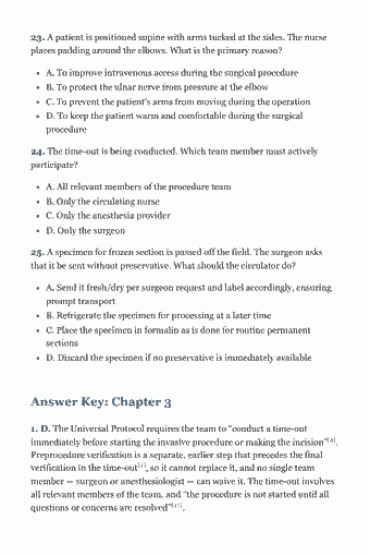 Page 48 of the CNOR Study Guide — 2026 Edition PDF — Chapter 3: Management of Intraoperative Activities — Patient Care and Safety: 23. A patient is positioned supine with arms tucked at the sides. The nurse places padding around the elbows. What is the primary reason? A. To improve…