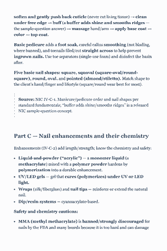 Page 60 of the Cosmetology State Board Exam — Complete Study Guide (2026) PDF — 7. Nail Care — Manicuring & Pedicuring: soften and gently push back cuticle (never cut living tissue) → clean under free edge → buff (a buffer adds shine and smooths ridges — the sample-question…