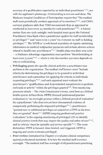 Page 70 of the CPHQ Study Guide — 2026 Edition PDF — Chapter 6. Quality Review and Accountability: accuracy of a qualification reported by an individual practitioner”[39], not with the applicant’s photocopy. Credentialing is not one-and-done. The Medicare…