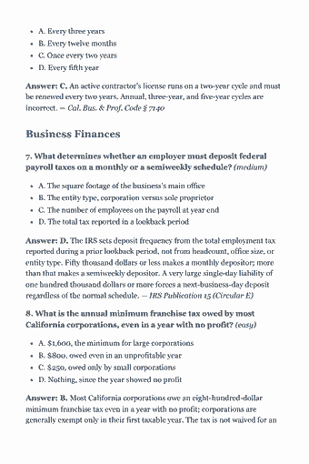 Page 319 of the CSLB Law & Business Study Guide PDF — Part II — Section Drills: A. Every three years B. Every twelve months C. Once every two years D. Every fifth year Answer: C. An active contractor’s license runs on a two-year cycle and…
