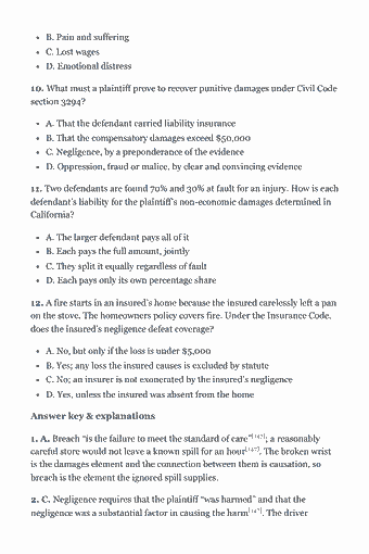 Page 80 of the California Property & Casualty Broker-Agent Study Guide — 2026 Edition PDF — Chapter 4 — Legal Concept: Tort Law (Objective I.D): B. Pain and suffering C. Lost wages D. Emotional distress 10. What must a plaintiff prove to recover punitive damages under Civil Code section 3294? A. That…