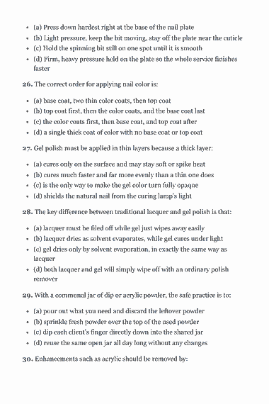 Page 49 of the Manicurist / Nail Technician State Board Exam — Complete Study Guide (2026) PDF — Practice Exam — 55 Questions: (a) Press down hardest right at the base of the nail plate (b) Light pressure, keep the bit moving, stay off the plate near the cuticle (c) Hold the spinning…