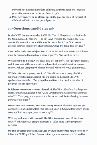 Page 18 of the NLN NEX Study Guide — 2026 Edition PDF — Chapter 1 — How the NEX Works: Format, Timing and Scores: moves the composite more than polishing your strongest one, because percentile ranks near the top are hard to gain. 4. Practice under the real timing. Sit the…
