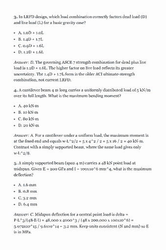 Page 56 of the PE Civil — Complete Study Guide (2026) PDF — Practice Questions: 3. In LRFD design, which load combination correctly factors dead load (D) and live load (L) for a basic gravity case? A. 1.0D + 1.0L B. 1.4D + 1.7L C. 0.9D +…