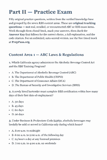 Page 68 of the California RBS — Responsible Beverage Service Study Guide (2026) PDF — Part II — Practice Exam: Part II — Practice Exam Fifty original practice questions, written from the verified knowledge base and grouped by the seven RBS content areas. These are…