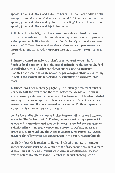 Page 285 of the Iowa Real Estate Broker Exam Study Guide (2026) PDF — Part II — Iowa State Law & Practice: update, 4 hours of ethics, and 4 elective hours B. 36 hours of electives, with law update and ethics counted as elective credit C. 24 hours: 6 hours of law…