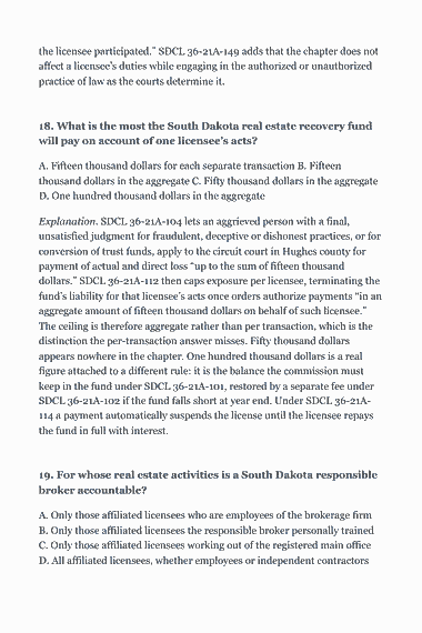 Page 319 of the South Dakota Real Estate Broker Exam Study Guide (2026) PDF — Part II — South Dakota State Law & Practice: the licensee participated.” SDCL 36-21A-149 adds that the chapter does not affect a licensee’s duties while engaging in the authorized or unauthorized practice…