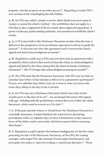 Page 163 of the Series 3 Study Guide — 2026 Edition PDF — Chapter 11 — Commodity Pool Operators, Commodity Trading Advisors and Promotional Material: property with the property of any other person[5]. Depositing it to the CPO’s own account is the commingling the rule forbids. 2. B. No CTA may solicit, accept…