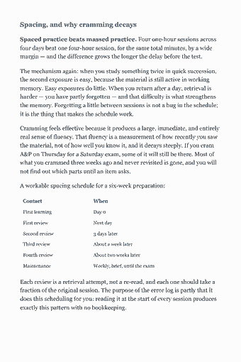 Page 624 of the ATI TEAS 7 Exam — Complete Study Guide (2026) PDF — Part I — The rest of the punctuation: Spacing, and why cramming decays Spaced practice beats massed practice. Four one-hour sessions across four days beat one four-hour session, for the same total…
