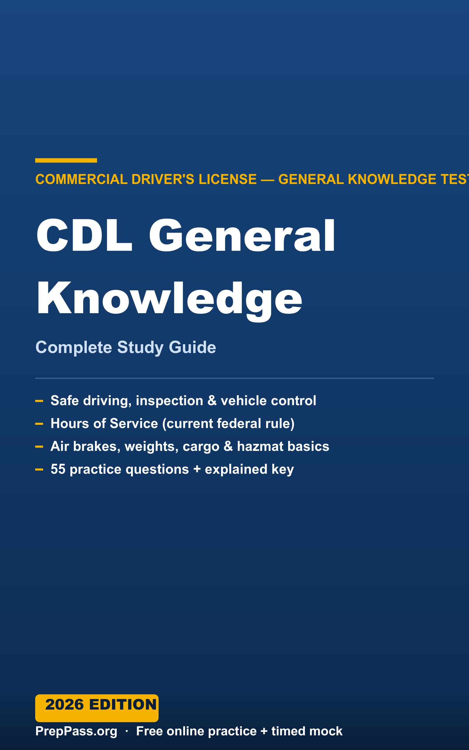 CDL General Knowledge — Complete Study Guide (2026) cover