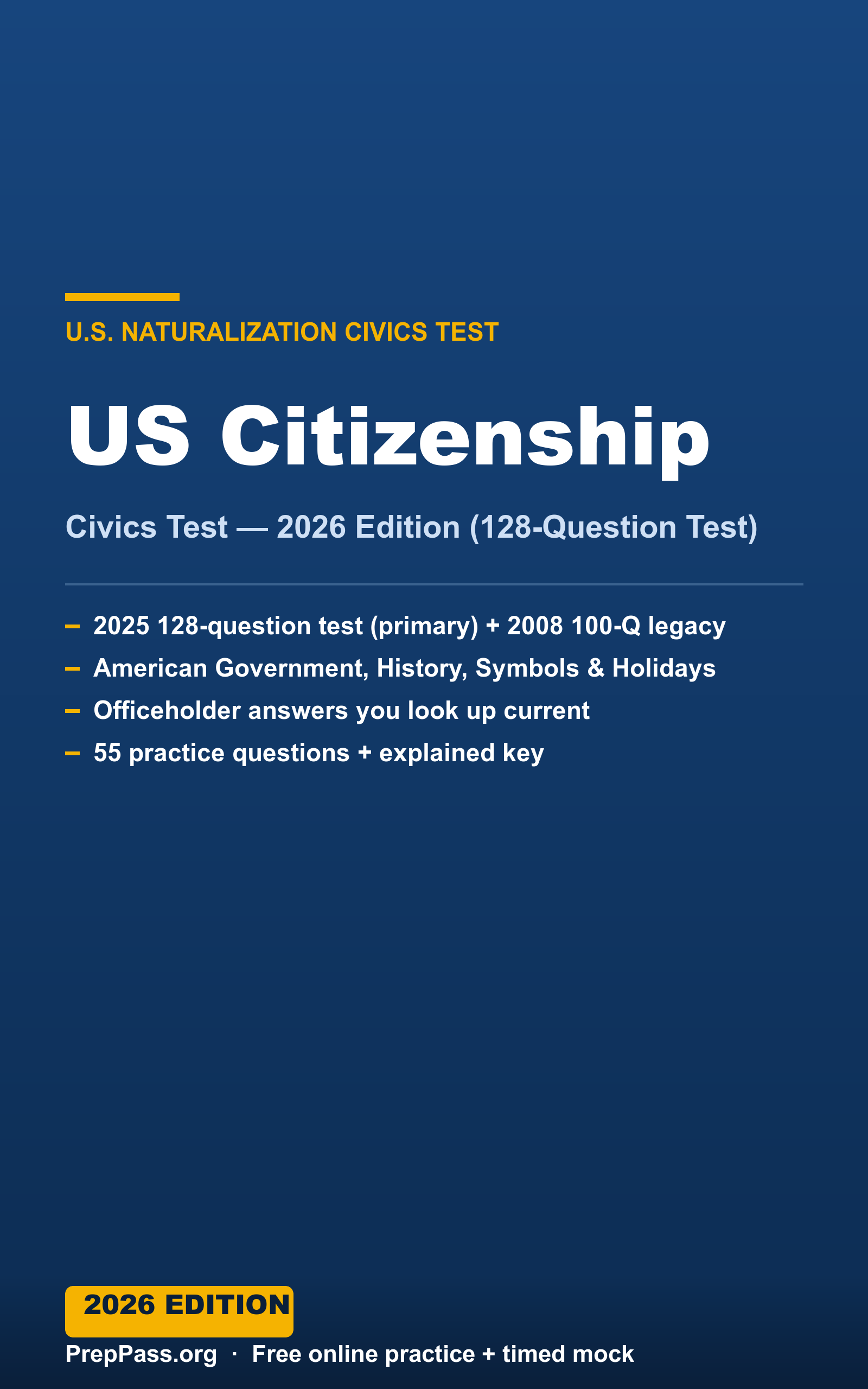 U.S. Citizenship Civics Test — Complete Study Guide (2026) cover