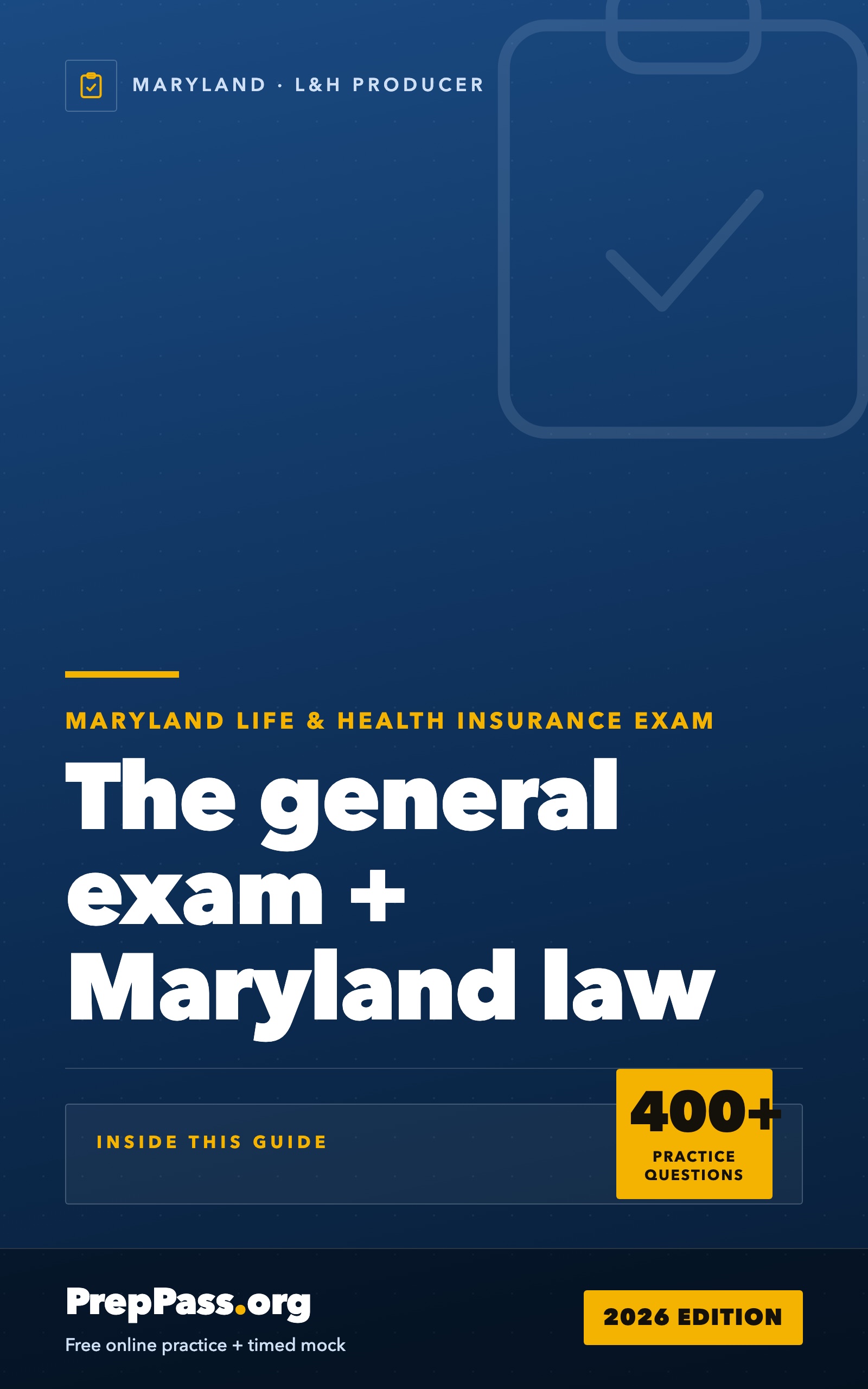 Maryland Life & Health Insurance Producer Exam — Complete Study Guide (2026) cover