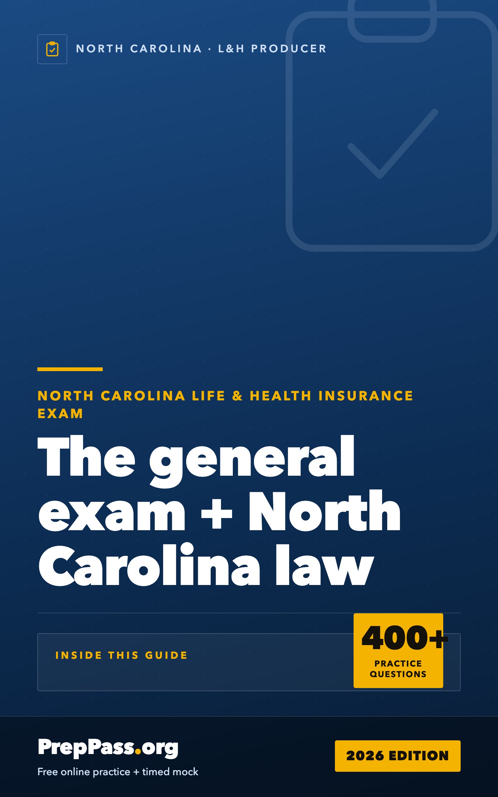 North Carolina Life & Health Insurance Producer Exam — Complete Study Guide (2026) cover
