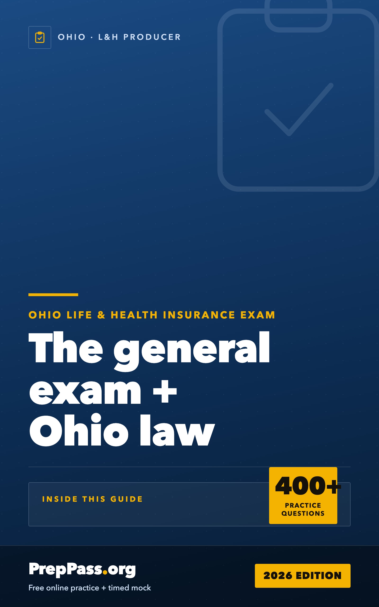 Ohio Life & Health Insurance Producer Exam — Complete Study Guide (2026) cover