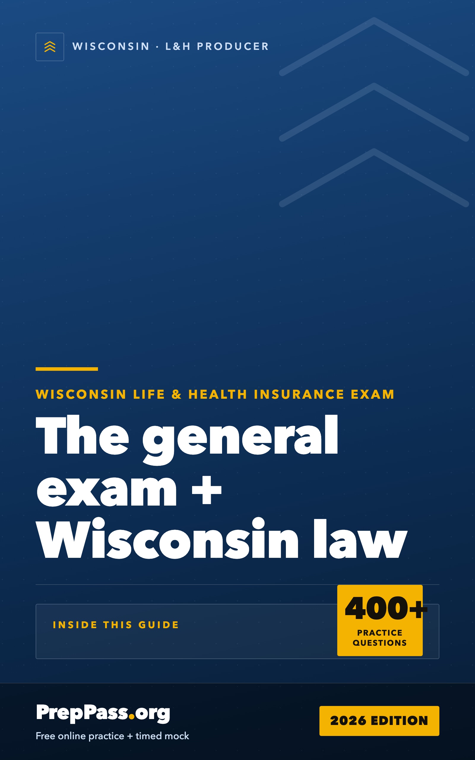 Wisconsin Life & Health Insurance Producer Exam — Complete Study Guide (2026) cover