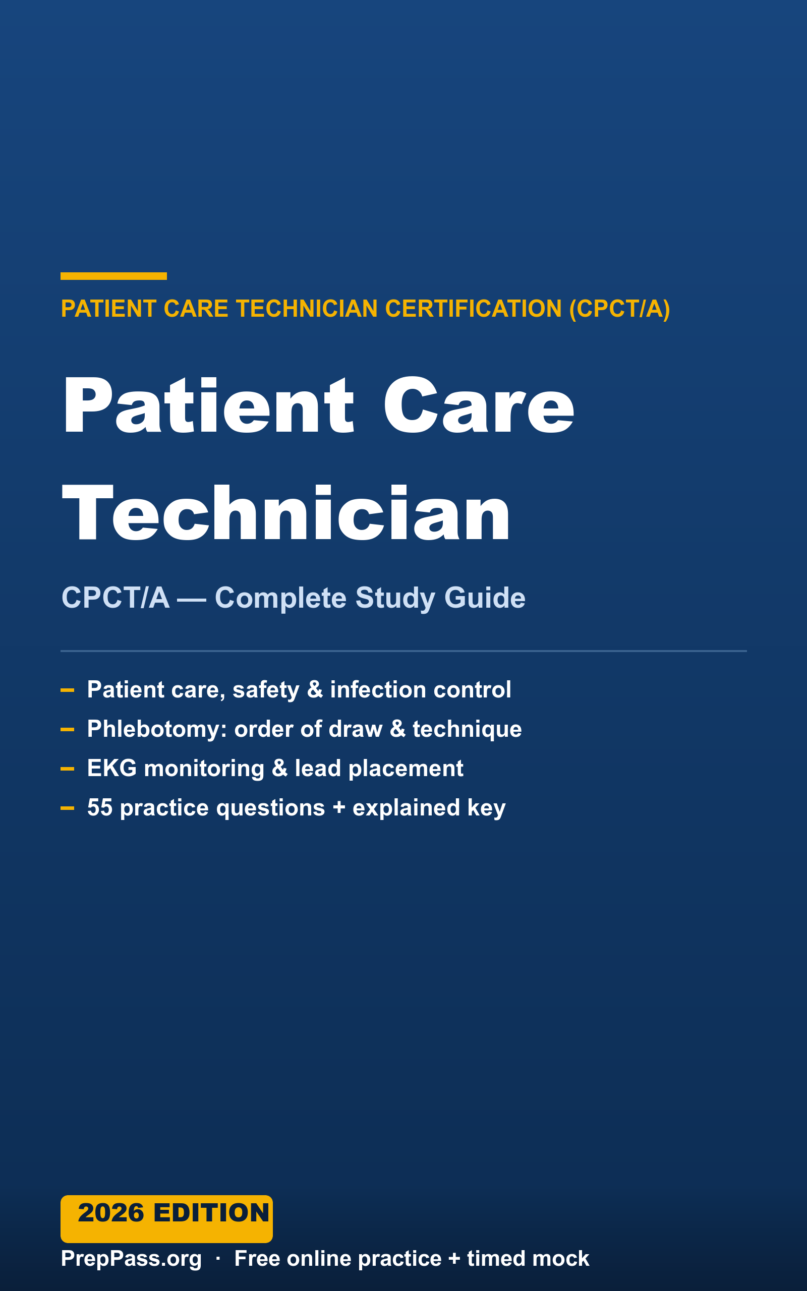 Patient Care Technician (CPCT/A) — Complete Study Guide (2026) cover
